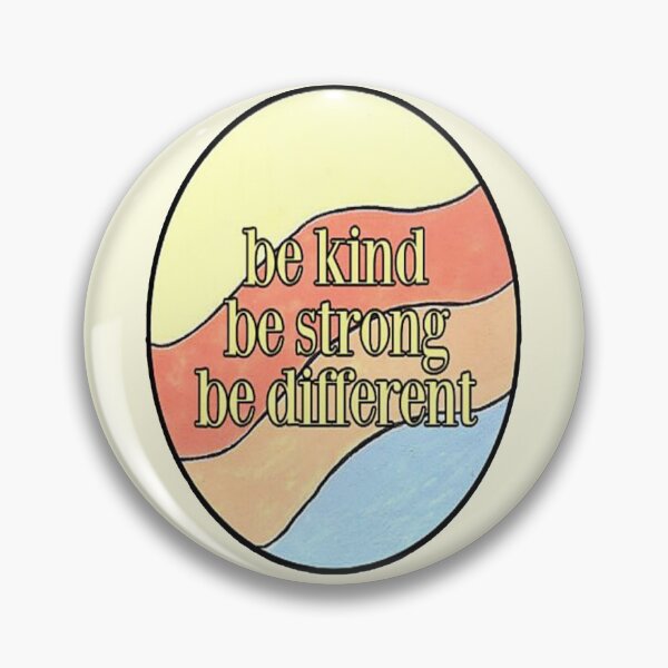 Item preview, be kind be strong be different today designed and sold by NancyArtDesigns.