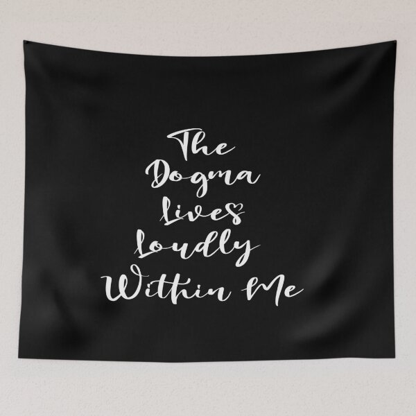 Item preview, The dogma lives loudly within me designed and sold by 0umStore.