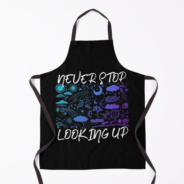 Item preview, Never Stop Looking Up Astronomy designed and sold by bestshirtdesign.