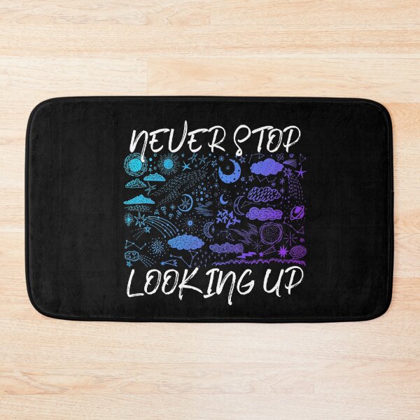 Item preview, Never Stop Looking Up Astronomy designed and sold by bestshirtdesign.