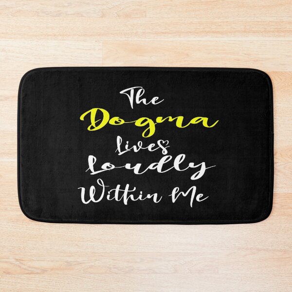 Item preview, The dogma lives loudly within me designed and sold by 0umStore.