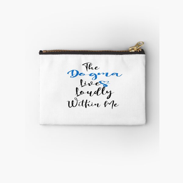 Item preview, The dogma lives loudly within me designed and sold by 0umStore.