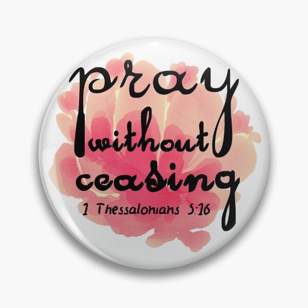 Item preview, Pray Without Ceasing designed and sold by della95.