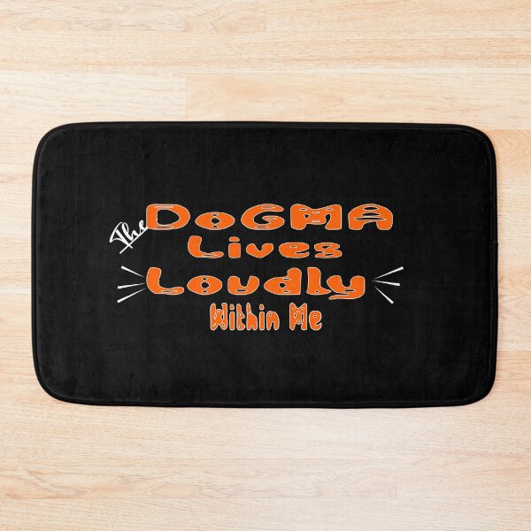 Item preview, The dogma lives loudly within me designed and sold by 0umStore.