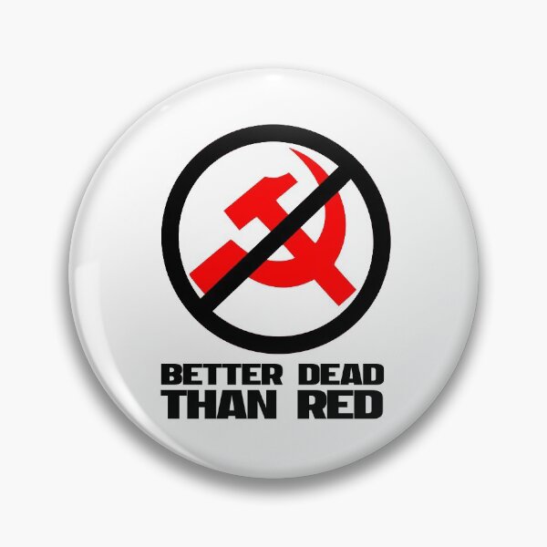 Item preview, Better Dead Than Red designed and sold by untagged-shop.