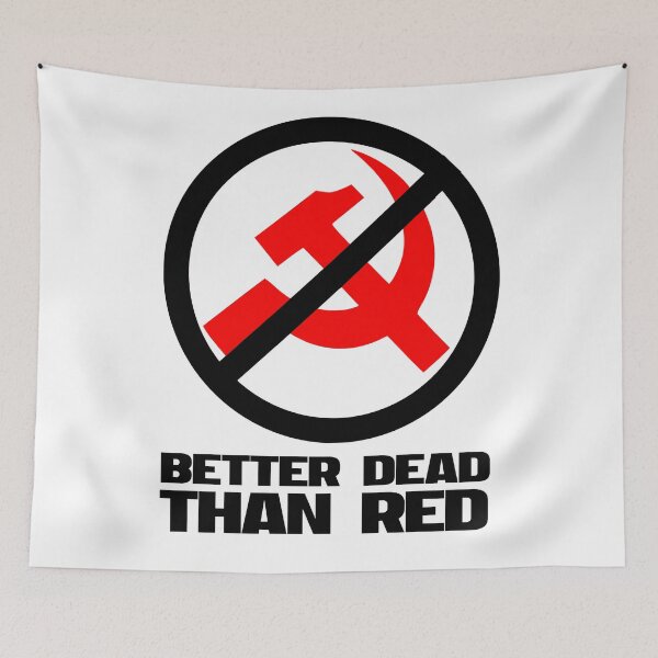 Item preview, Better Dead Than Red designed and sold by untagged-shop.