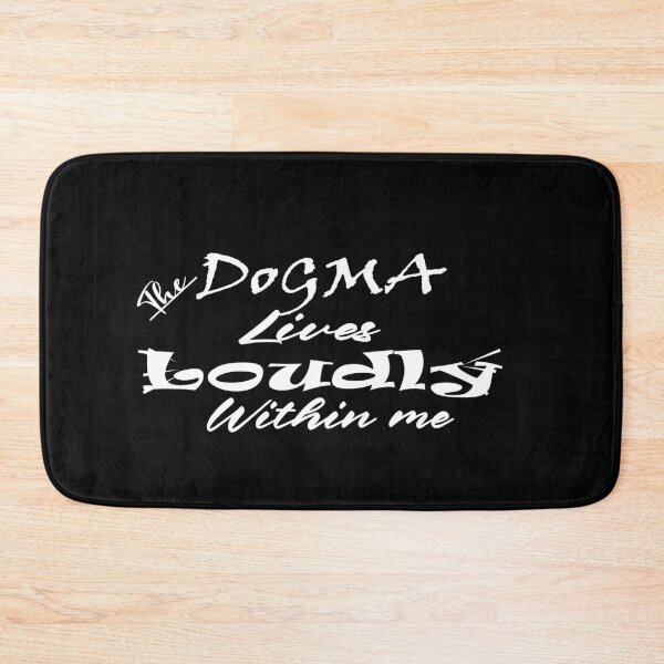 Item preview, The dogma lives loudly within me designed and sold by 0umStore.
