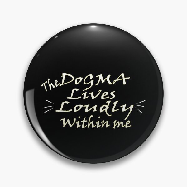 Item preview, The dogma lives loudly within me - traditional catholic art designed and sold by 0umStore.