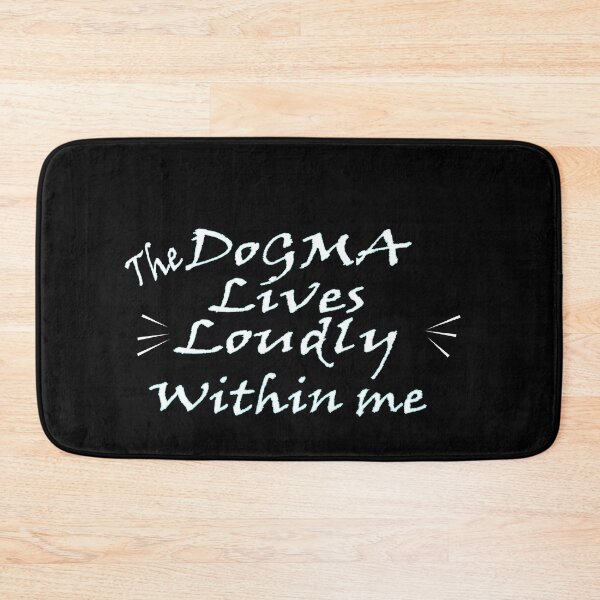 Item preview, The dogma lives loudly within me designed and sold by 0umStore.