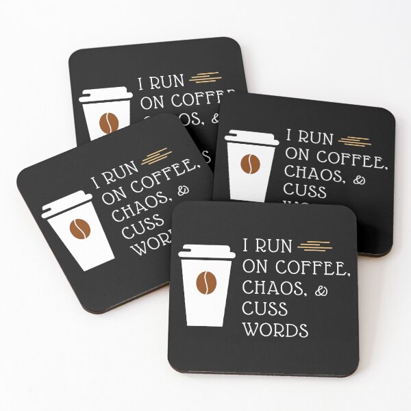 Item preview, I Run on Coffee Chaos and Cuss Words, Funny Gift For Coffee & Caffeine lovers, Mom, Dad, Men, Women, Drinkers designed and sold by PrettyAmazing.