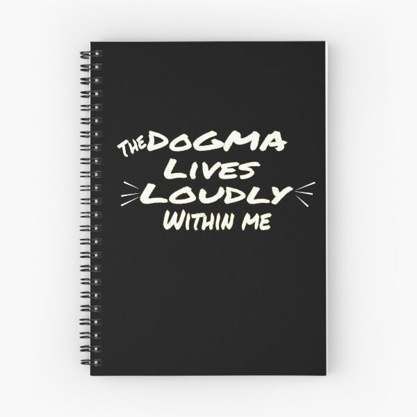 Item preview, The dogma lives loudly within me designed and sold by 0umStore.