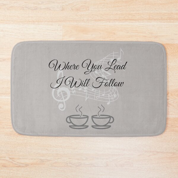 Item preview, Where you lead I will follow designed and sold by Mommaspouch.