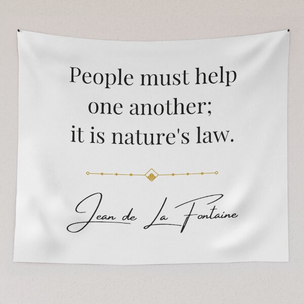Item preview, People must help one another; it is nature's law. Jean de La Fontaine quote. designed and sold by Vintage-TM.