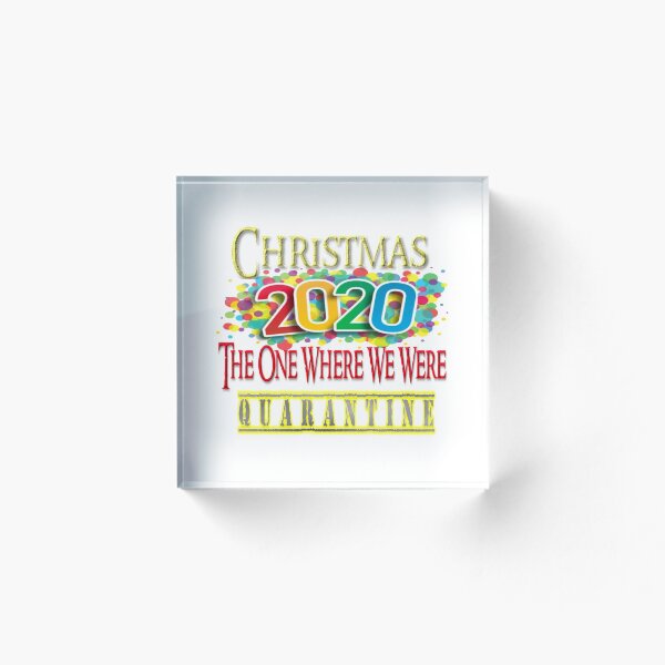 Item preview, Christmas 2020 The One Where We Were Quarantine designed and sold by AlaaStore.