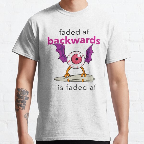 Faded Af T Shirts Redbubble White people about to be mad af reblog i've never seen a more accurate statement than this one. faded af t shirts redbubble