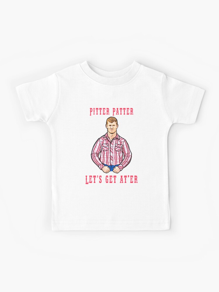 pitter patter lets get at er shirt