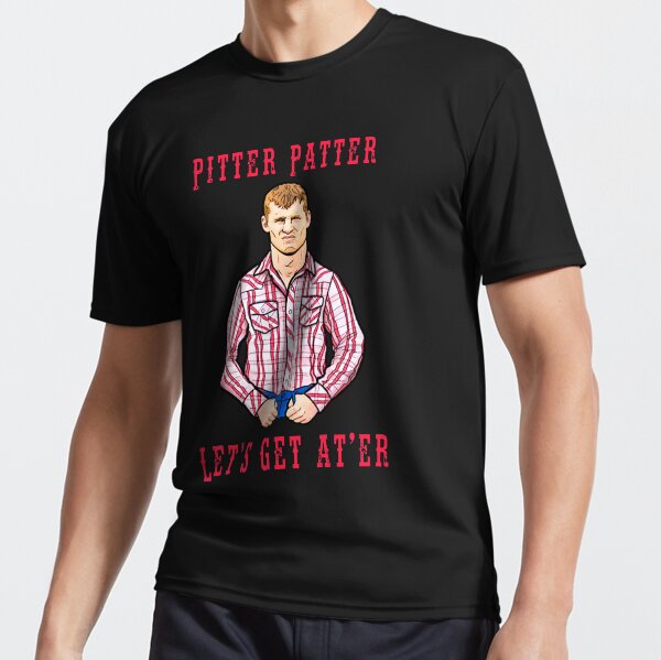 pitter patter let's get at er shirt