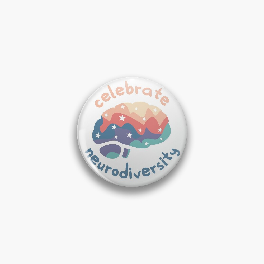 Celebrate Neurodiversity Pin
