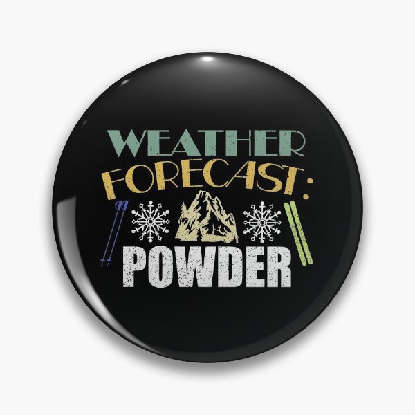 Item preview, Weather Forecast Powder Day Skiing Gifts designed and sold by Tom2468.