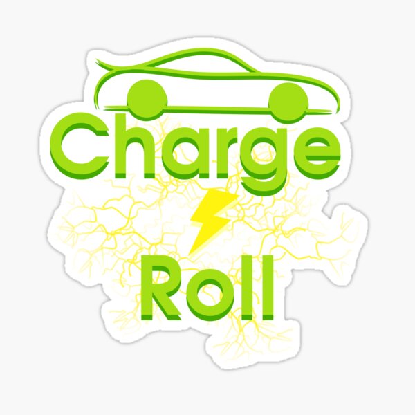Electric car charge & roll v5 Sticker