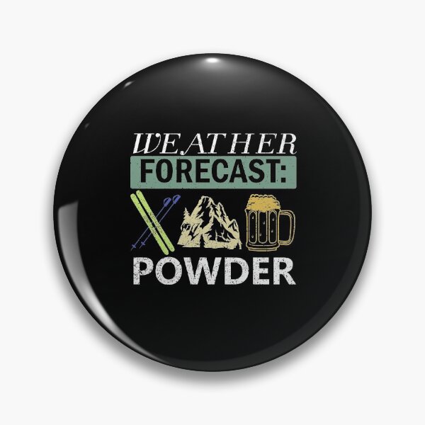 Item preview, Weather Forecast Powder Day Ski Beer Mountain designed and sold by Tom2468.