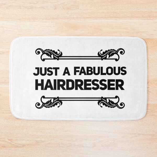 Item preview, Just a Fabulous Hairdresser designed and sold by SerenaBliss.