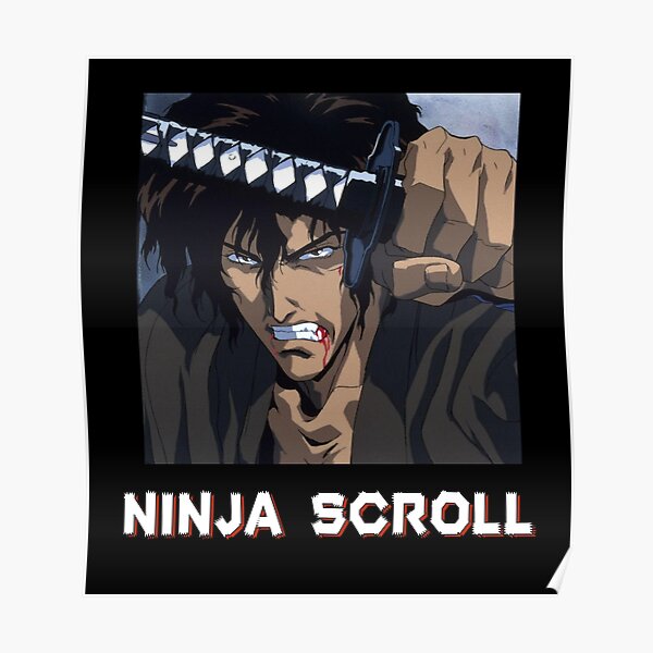 Ninja Scroll Posters Redbubble