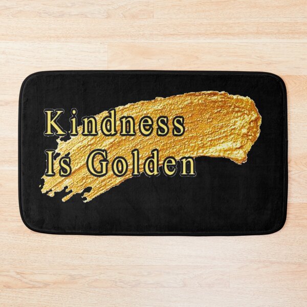 Item preview, Kindness Is the best Gold designed and sold by NancyArtDesigns.