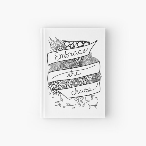 Embrace the Chaos Banner Hardcover Journal
