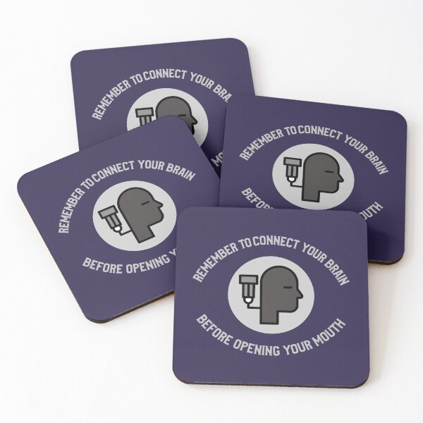Item preview, Funny quotes - Remember to connect your brain before opening your mounth designed and sold by BlascoShop.