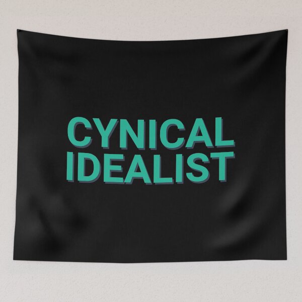 Item preview, Cynical Idealist Teal Green Text designed and sold by Sour Soul.