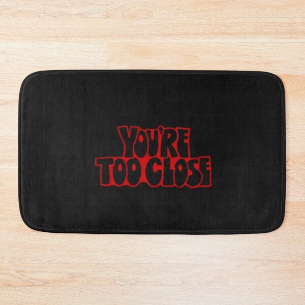 Item preview, YOU ARE TOO CLOSE | GO AWAY designed and sold by garimag.