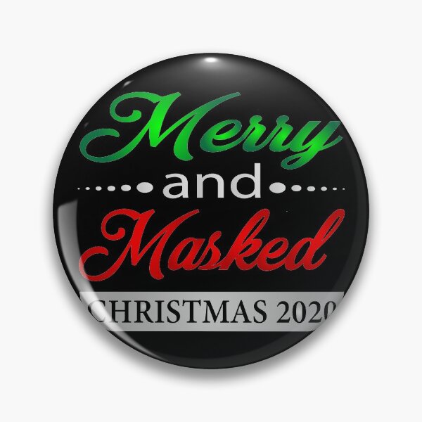 Item preview, Merry and Masked Christmas, good funny quotes about Christmas 2020 gift idea  designed and sold by khalidelk.