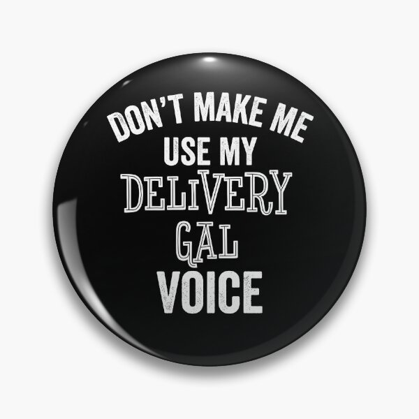 Item preview, Delivery Gal Lady Girl Funny Package Driver Gift designed and sold by carlhunt99.