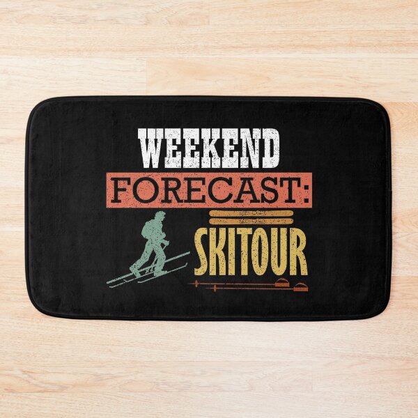 Item preview, Weekend Forecast Skitour For Men Women  designed and sold by Tom2468.