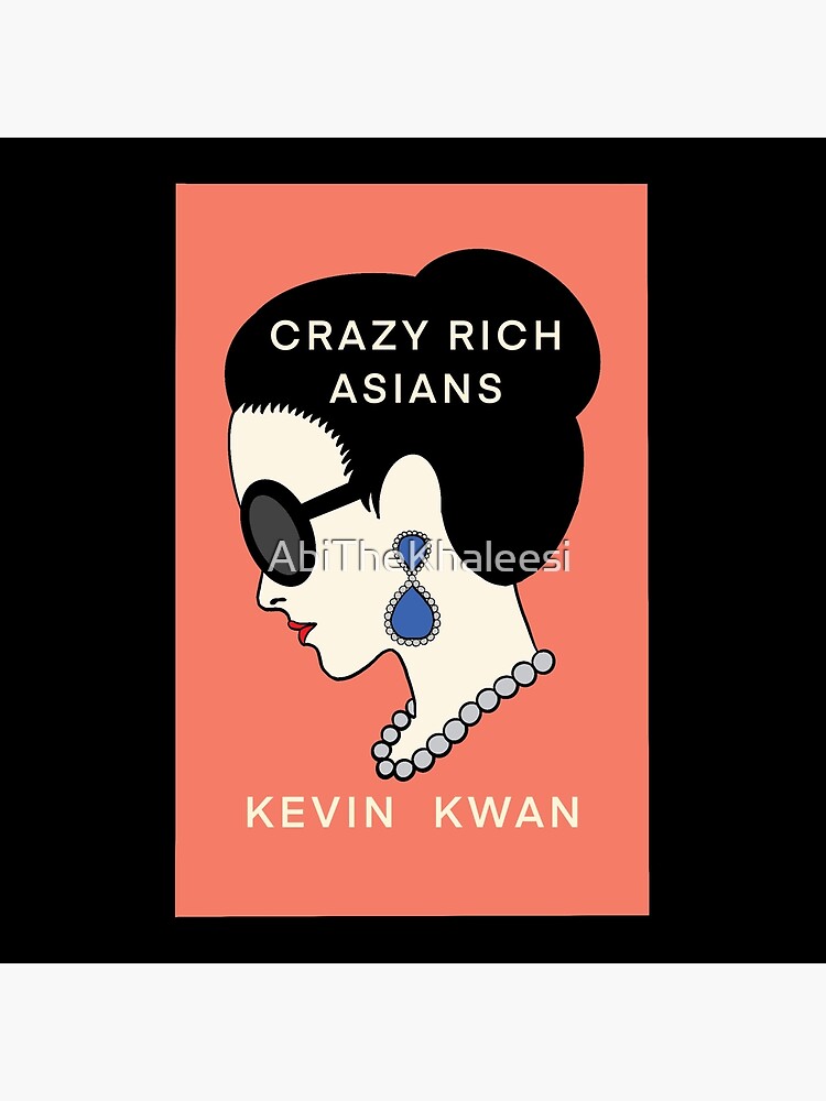 Book Cover Crazy Rich Asians By Kevin Kwan Art Board Print By Abithekhaleesi Redbubble