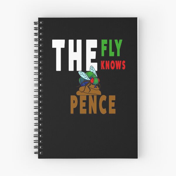 Item preview, The fly knows. Pence is sh*t designed and sold by AllLeftSides42.