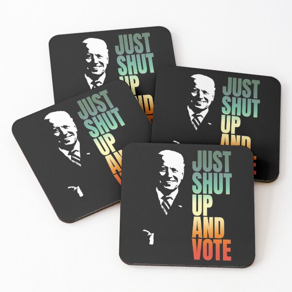 Item preview, Just Shut Up And Vote (Funny Joe Biden Quote • Vintage Retro Classic Movie Style • Political Sayings) designed and sold by SassyClassyMe.