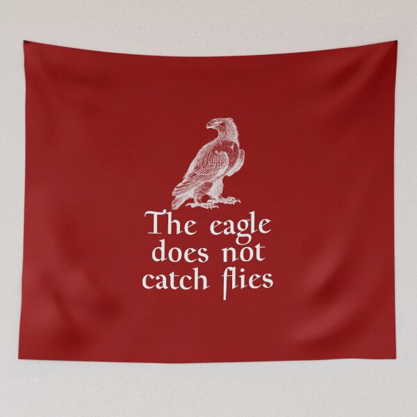 Item preview, The Eagle Does Not Catch Flies designed and sold by StillInBeta.