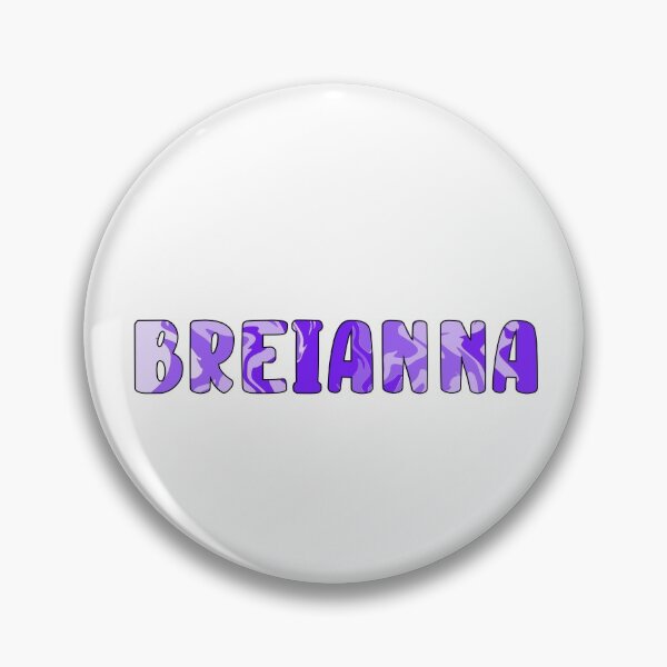 Artikelvorschau, Breianna Custom Name entworfen und verkauft von EuropaPrints.