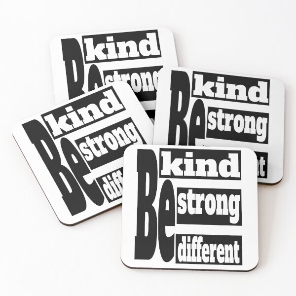 Item preview, Be Kind Be Strong Be Different designed and sold by Recoshet.