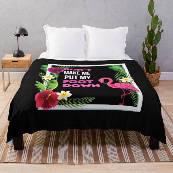 Item preview, Don't Make Me Put My Foot Down Flamingo Lover Gift designed and sold by loscustom1949.