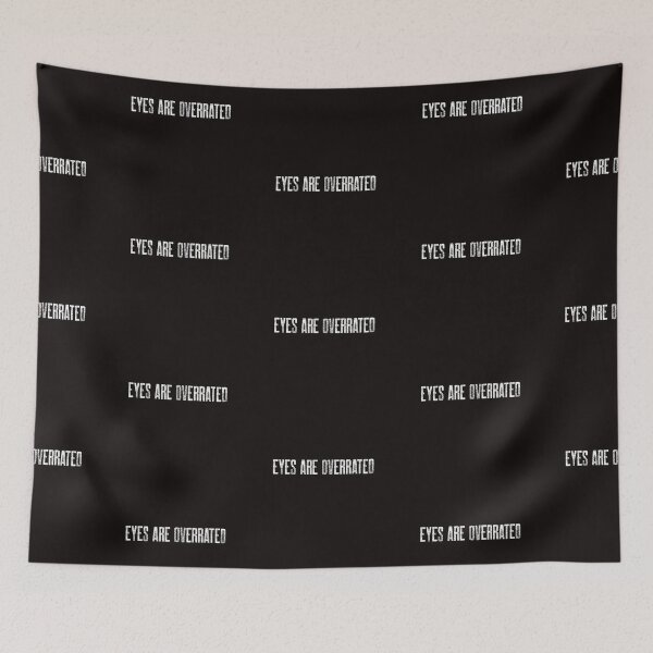 Item preview, Eyes are Overrated  designed and sold by Disabledland.
