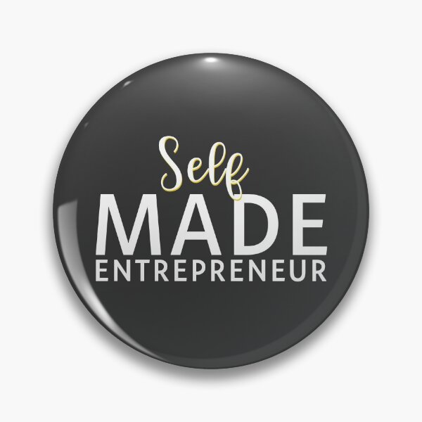Item preview,  Self Made -Entrepreneur - Work - Job - Lifestyle - Money designed and sold by creativeMOW.