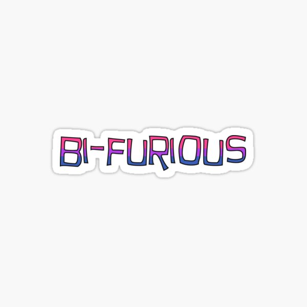 Bi Furious Lgbtqia Bisexual Flag Sticker For Sale By Incurablehippie Redbubble