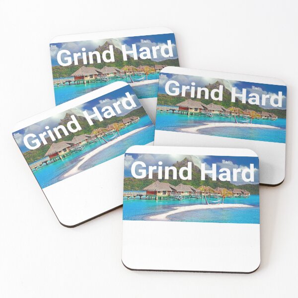 Item preview, Grind hard for BoraBora ocean vacation motivation designed and sold by JustSaiyan1.