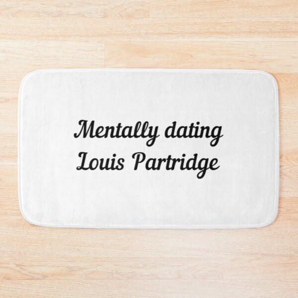 Item preview, Mentally dating louis partridge  designed and sold by BloompodDesigns.