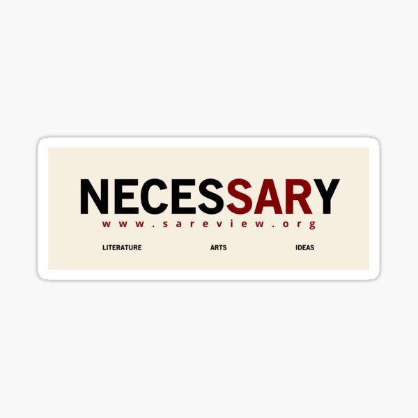 SAR is NECESSARY Sticker