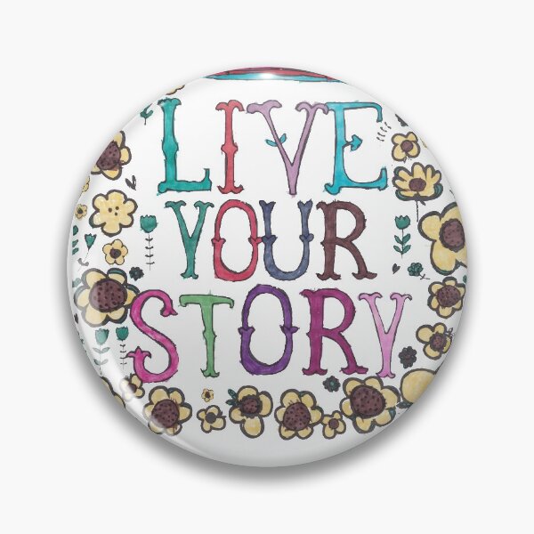 Item preview, Live Your Story designed and sold by Arabella’s Wonderful Life.