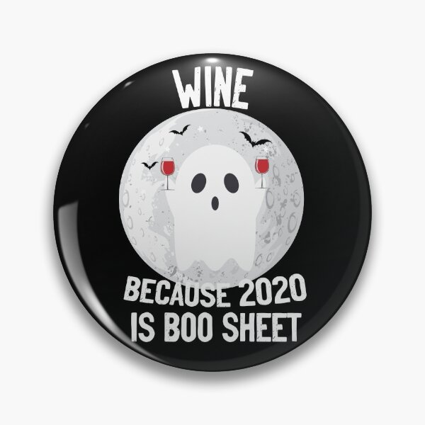 Item preview, Wine Because 2020 Is Boo Sheet funny halloween moon ghost gift ideas designed and sold by RedJazz.